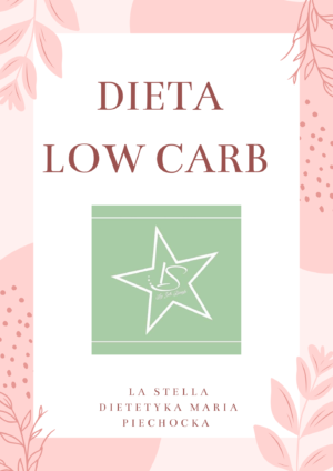 Okładka diety low-carb niskowęglowodanowej Lastelladietetyka Marysia Piechocka